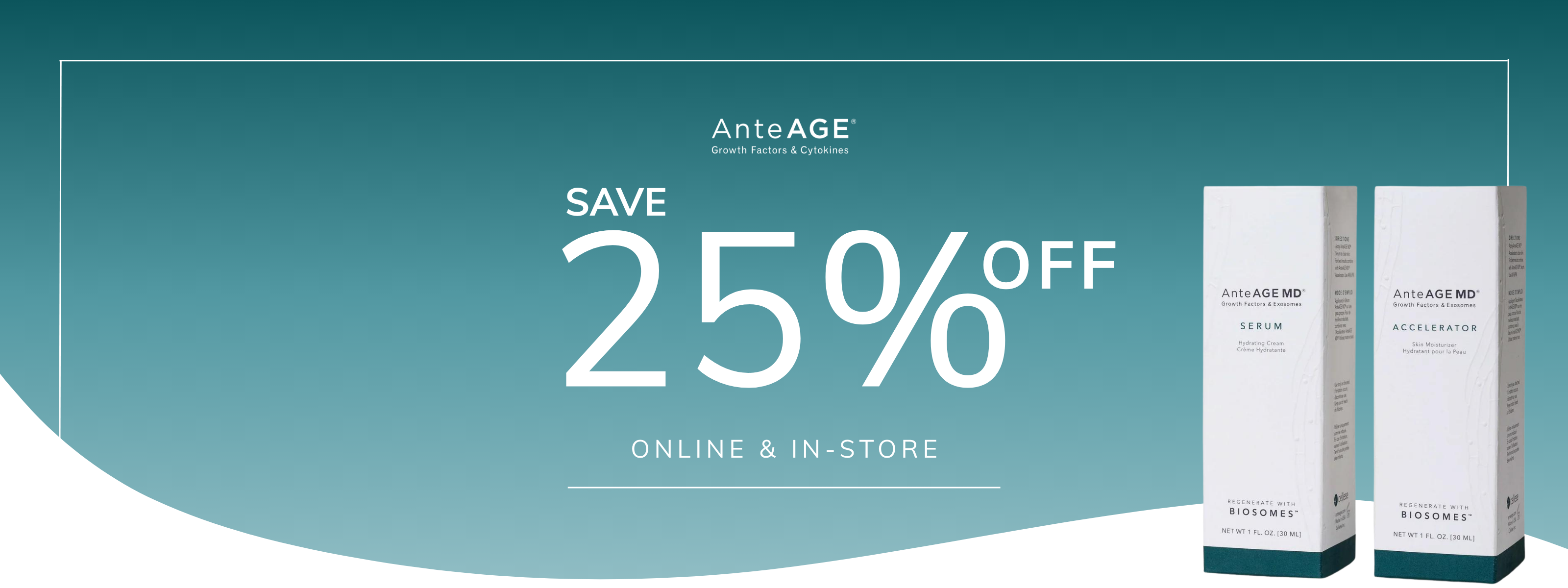 AnteAGE 25% sales