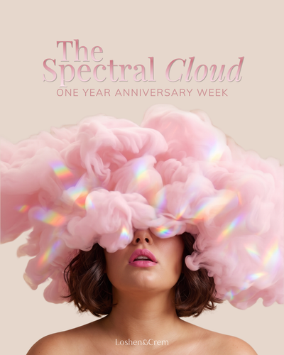 Spectral Cloud Event — One-Year Anniversary Week | Events - In-Store | LOSHEN & CREM