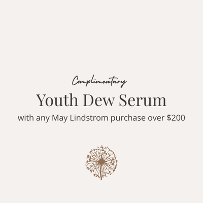May Lindstrom The Youth Dew – Complimentary Gift With Purchase $200 | GWP | LOSHEN & CREM