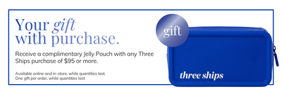 Three Ships Gift With Purchase | gwp | LOSHEN & CREM