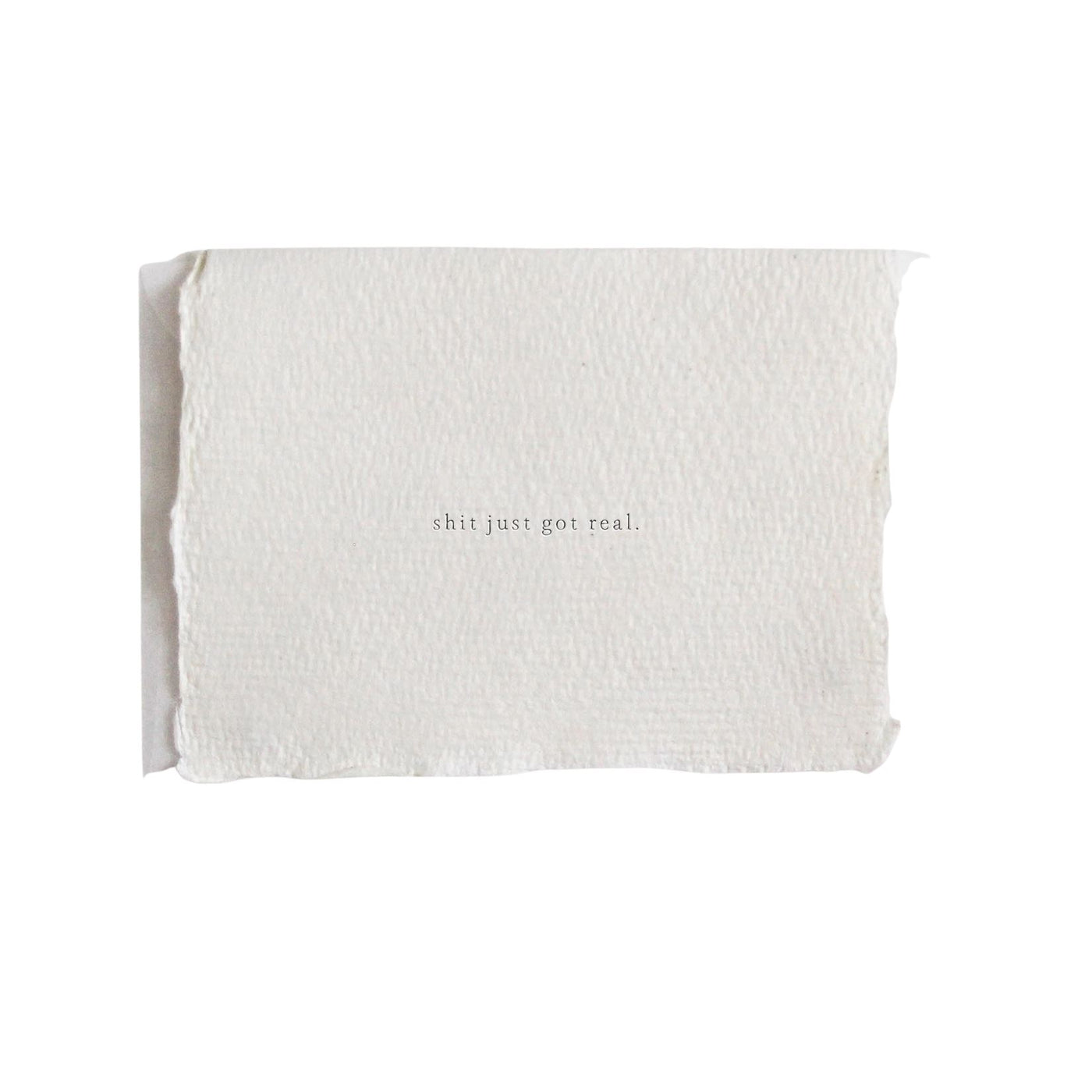 SHIT JUST GOT REAL MINI CARD | Greeting & Note Cards | LOSHEN & CREM
